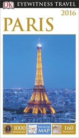 DK Eyewitness Travel Guide: Paris 9781465428806
