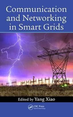 Communication and Networking in Smart Grids 9781466566590