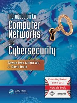 Introduction to Computer Networks and Cybersecurity 9781466572133