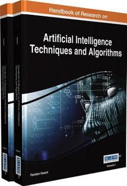 Handbook of Research on Artificial Intelligence Techniques and Algorithms 9781466672598