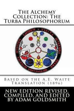 The Alchemy Collection: the Turba Philosophorum 9781468087444
