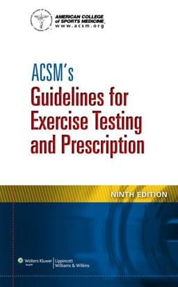 ACSM's Guidelines for Exercise Testing and Prescription 9781469832388