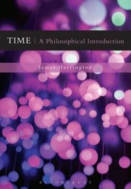 Time: a Philosophical Introduction 9781472506474