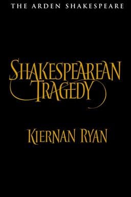 Shakespearean Tragedy 9781472586988