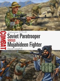 Soviet Paratrooper vs Mujahideen Fighter 9781472817662