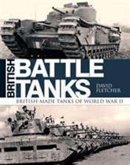 British Battle Tanks 9781472820037