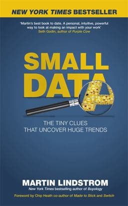 Small Data the Tiny Clues That Uncover Huge Trends 9781473634060