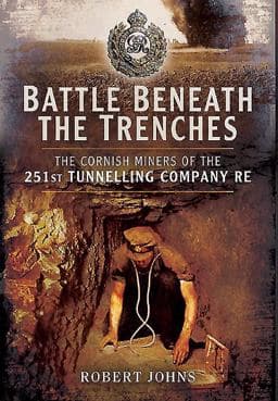 Battle Beneath the Trenches 9781473827004