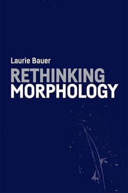 Rethinking Morphology 9781474436168