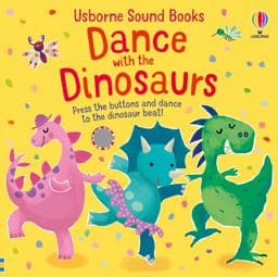Dance with the Dinosaurs 9781474997768