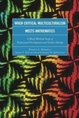 When Critical Multiculturalism Meets Mathematics 9781475808490