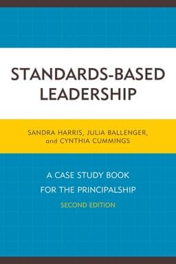Standards-Based Leadership 9781475816921
