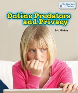 Online Predators and Privacy 9781477729403