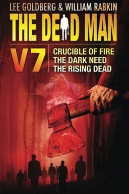 The Dead Man Volume 7 9781477823958