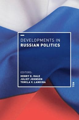 Developments in Russian Politics 10 9781478030256