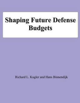 Shaping Future Defense Budgets 9781478194552