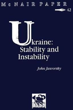 Ukraine: Stability and Instability 9781478201236