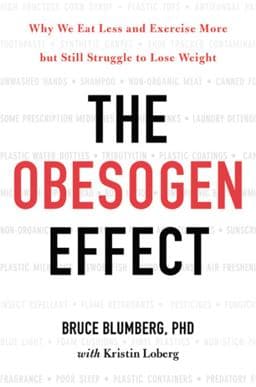 The Obesogen Effect 9781478970644