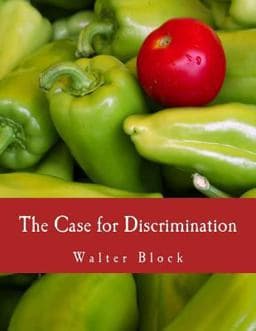 The Case for Discrimination 9781479215126