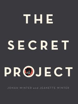 The Secret Project 9781481469135