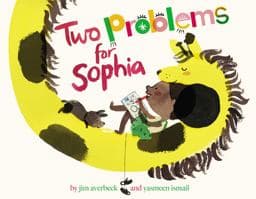 Two Problems for Sophia 9781481477888