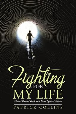 Fighting for My Life 9781483466590