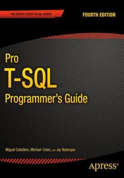 Pro T-SQL Programmer's Guide 9781484201466