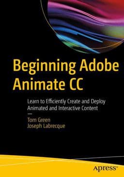 Beginning Adobe Animate CC 9781484223758