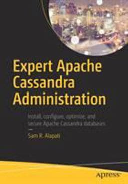 Expert Apache Cassandra Administration 9781484231258