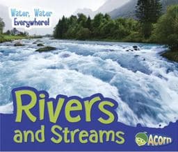 Rivers and Streams 9781484604489
