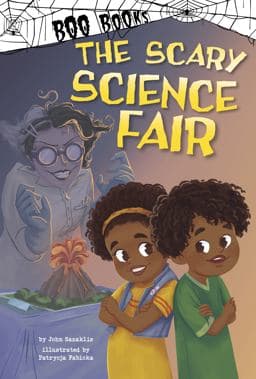 The Scary Science Fair 9781484686485