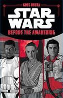 Star Wars the Force Awakens: Before the Awakening 9781484728222