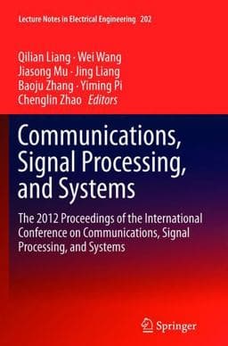 Communications, Signal Processing, and Systems 9781489989697