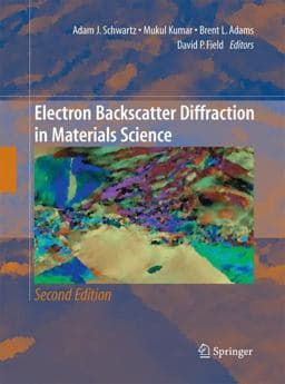 Electron Backscatter Diffraction in Materials Science 9781489993342