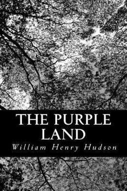 The Purple Land 9781490429090