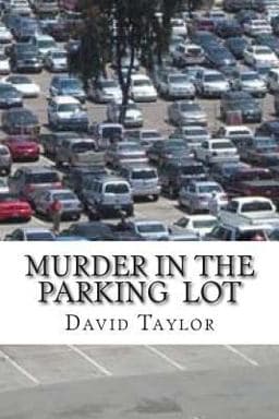 Murder in the Parking 9781490598239