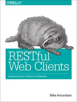 RESTful Web Clients 9781491921906