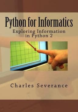 Python for Informatics: Exploring Information 9781492339243