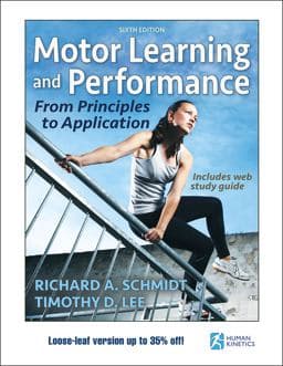Motor Learning and Performance 6th Edition with Web Study Guide-Loose-Leaf Edition 9781492574682