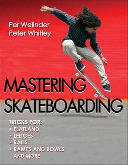 Mastering Skateboarding 9781492577157
