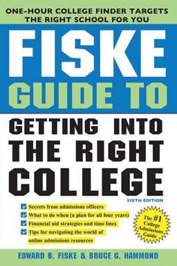 Fiske Guide to Getting into the Right College 9781492633303