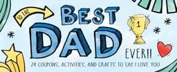 To the Best Dad Ever! 9781492634164