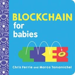 Blockchain for Babies 9781492680789