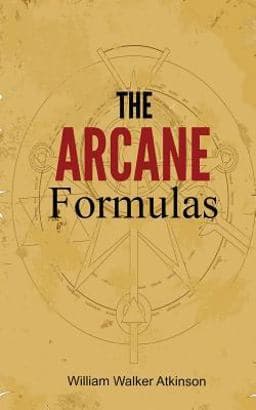The Arcane Formulas 9781492897590