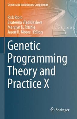Genetic Programming Theory and Practice X 9781493900688