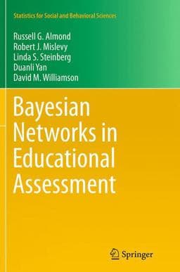 Bayesian Networks in Educational Assessment 9781493938285