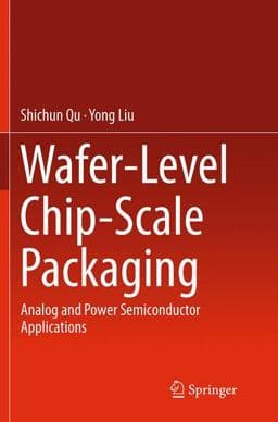 Wafer-Level Chip-Scale Packaging 9781493954384