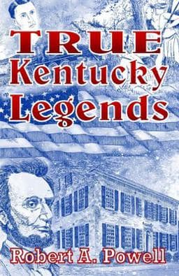 True Kentucky Legends 9781495377174