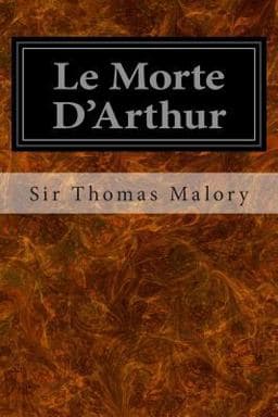 Le Morte D'Arthur 9781496047403