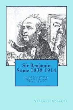 Sir Benjamin Stone 1838-1914 9781499265521